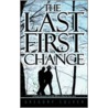 The Last First Chance door Gregory Culver