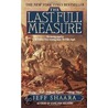 The Last Full Measure door Jeff Shaara