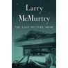 The Last Picture Show door Larry McMurtry