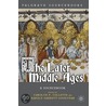 The Later Middle Ages door Harold Garrett-Goodyear