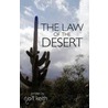 The Law Of The Desert by Bill Keith