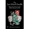 The Law School Gamble door Matthew J. Marzetti