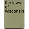 The Laws Of Wisconsin door . Wisconsin