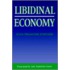 The Libidinal Economy