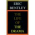 The Life of the Drama