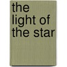 The Light Of The Star door Harrison Fisher Harper