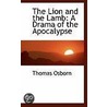 The Lion And The Lamb door Thomas Osborn