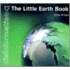 The Little Earth Book