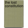 The Lost Constitution door William Martin