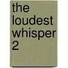 The Loudest Whisper 2 door Matsumoto Temari