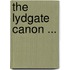 The Lydgate Canon ...
