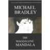 The Magdalene Mandala door Michael Bradley