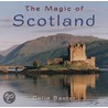 The Magic Of Scotland door Onbekend