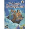 The Magic Pomegranate door Peninnah Schram