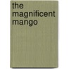 The Magnificent Mango door Judy West
