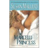 The Marcelli Princess door Susan Mallery