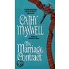 The Marriage Contract door Cathy Maxwell