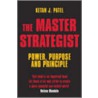 The Master Strategist by Ketan Patel