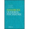 Handboek ouderenpsychiatrie by Onbekend