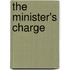 The Minister's Charge