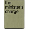 The Minister's Charge by William Dean Howells