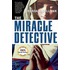 The Miracle Detective