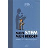 Mijn stem, mijn beroep by Louis Heylen