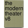 The Modern Theater V8 by Unknown