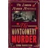 The Montgomery Murder