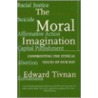 The Moral Imagination door Tivan