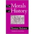 The Morals Of History