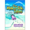 The Muk And Tuk Tales door Karen Grill Merrill