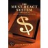 The Must-React System