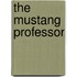 The Mustang Professor