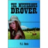The Mysterious Drover door P. Davis