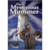 The Mysterious Mummer door L.M. Falcone