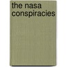 The Nasa Conspiracies door Nick Redfern