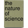The Nature of Science door James Trefil