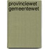 Provinciewet Gemeentewet