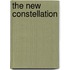 The New Constellation