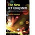 The New Ict Ecosystem