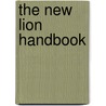 The New Lion Handbook door Jonathan Hill