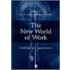 The New World of Work