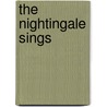 The Nightingale Sings door Charlotte Bingham