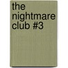 The Nightmare Club #3 door Howard Hopkins