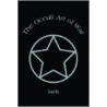 The Occult Art Of War door Seth