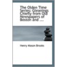 The Olden Time Series door Henry Mason Brooks