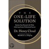 The One-Life Solution door Henry Cloud