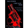 The Other Chicago Mob door Verne Elliot Glassman