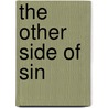 The Other Side of Sin by Andrew Sung Park